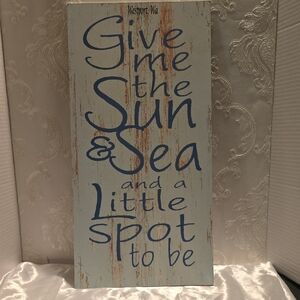 Give Me the Sun & Sea Wall Sign – Coastal Blue Rustic Home Wall Decor